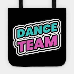 Dance Team Dancer Tote