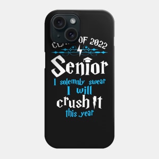 Class of 2022 Crush It Phone Case