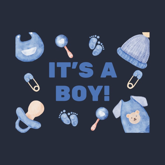 its a boy by Tees4Teens