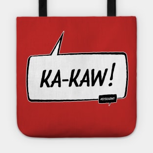 KA-KAW! Tote