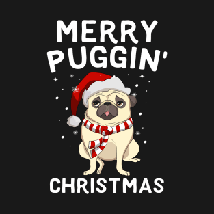 Merry Puggin' Christmas T-Shirt