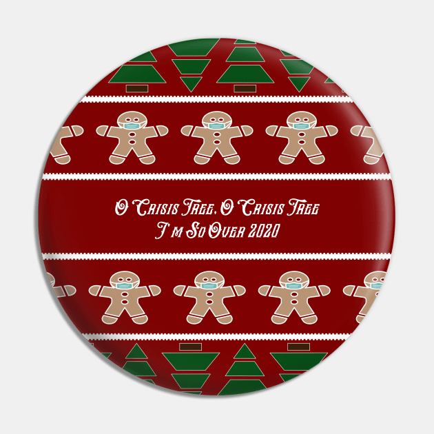 O Crisis Tree Funny COVID Christmas Sweater Pin by Punderstandable