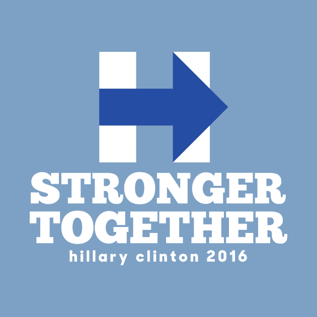 Hillary Clinton - Stronger Together by agedesign