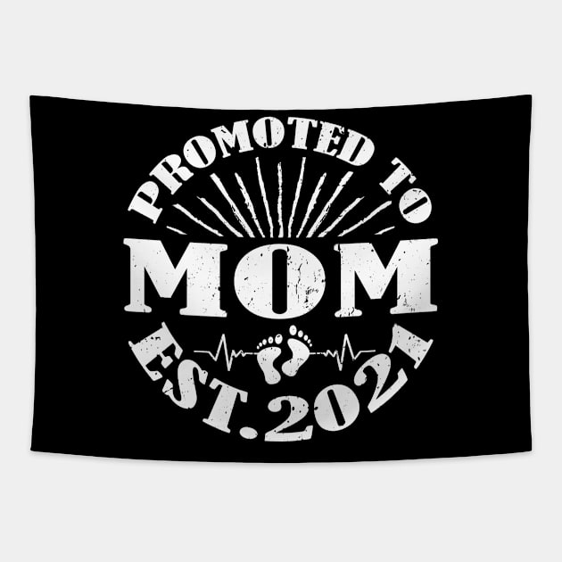 Promoted To Mom Est 2021 Tapestry by chung bit