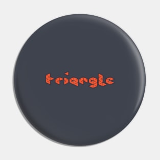 TRIANGLE Pin