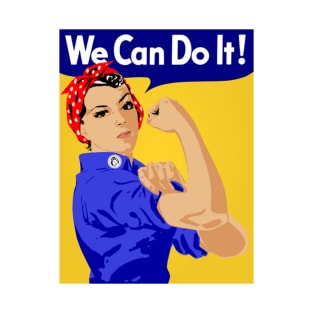 We Can Do It! T-Shirt