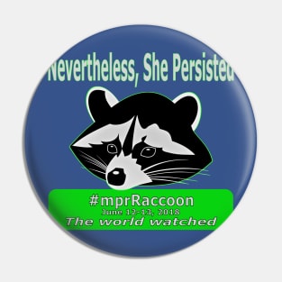 #mprRaccoon She Persisted Pin