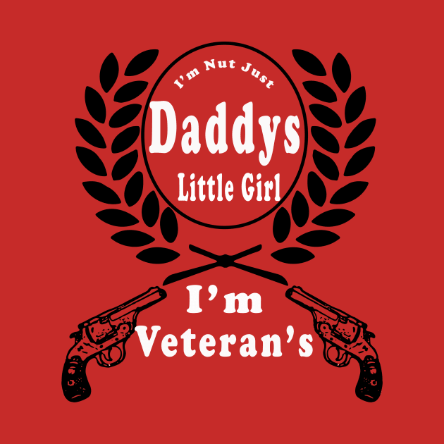 Daddys Little Girl Veteran Dad Veterans Day Gift Shirt by we4you