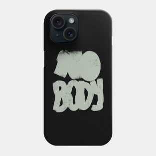 Nobody know who am i Phone Case