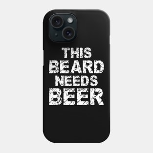 Mens This Beard Needs Beer Funny Beard Gift Phone Case