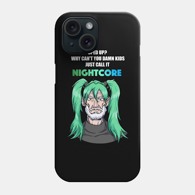 Call it Nightcore: Old Man in Green Anime Wig (Funny) Phone Case by AidanThomas