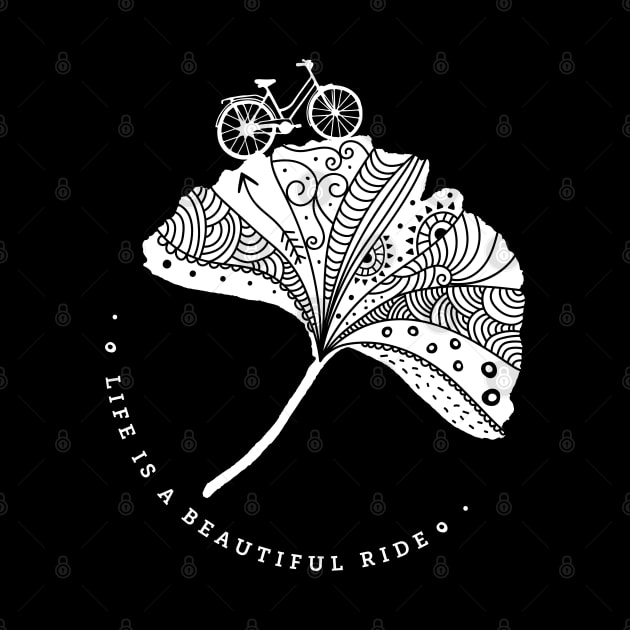 On a bicycle Life is a beautiful ride by Hola Sis!