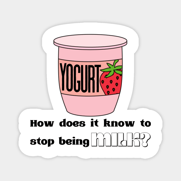 Yogurt - Umbrella Academy Quote Magnet by sammimcsporran