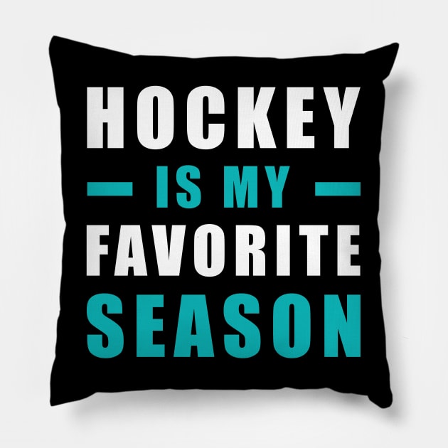 Hockey Is My Favorite Season Pillow by DesignWood-Sport