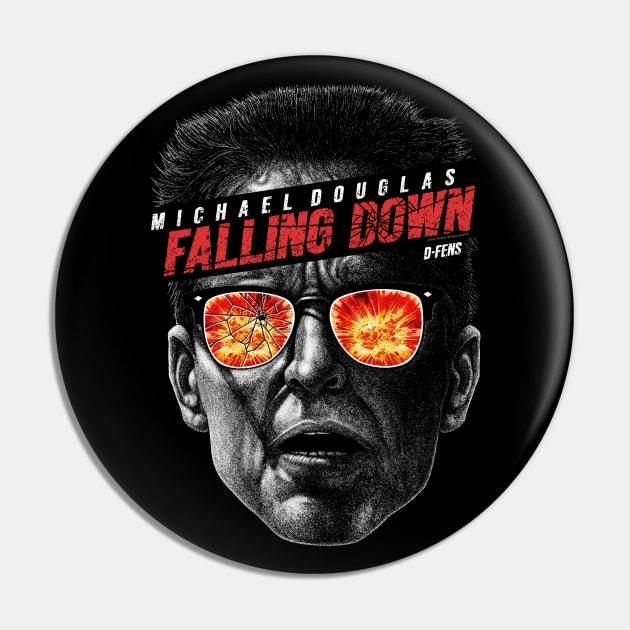 Falling Down, D-Fens, Cult Classic Pin by PeligroGraphics