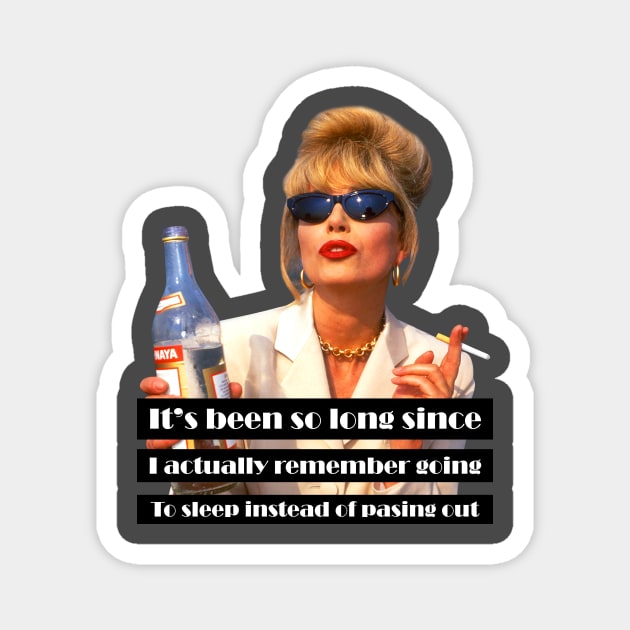 Absolutely Fabulous Darling patsy stone Magnet by chaxue