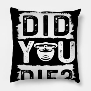 Swimming But Did You Die Pillow