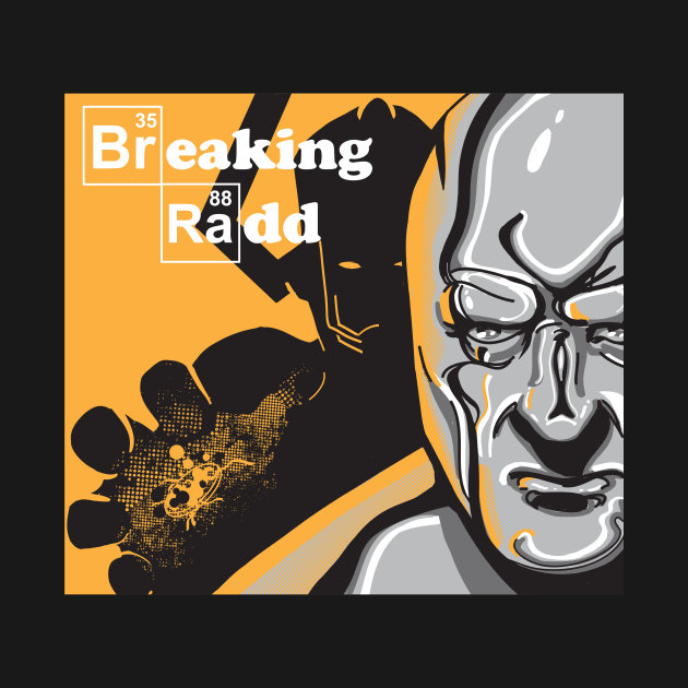 Breaking Radd by Heaze Tees