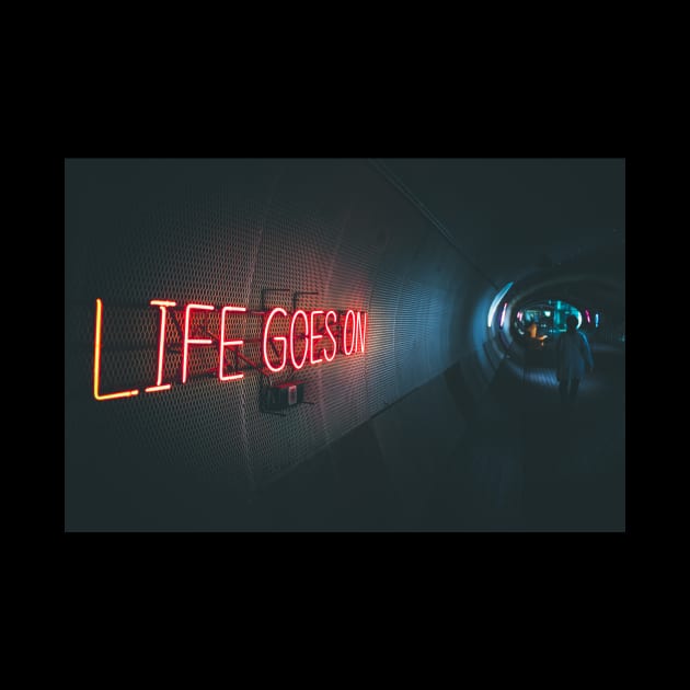 life goes on by RA's Store