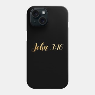 John 3 16 Phone Case