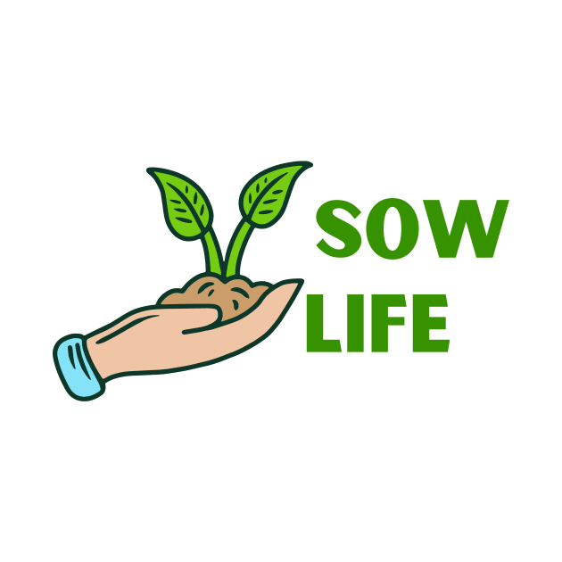 Sow Life by Dress Well Shop