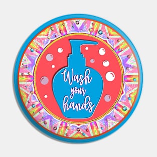 Wash Your Hands Pin