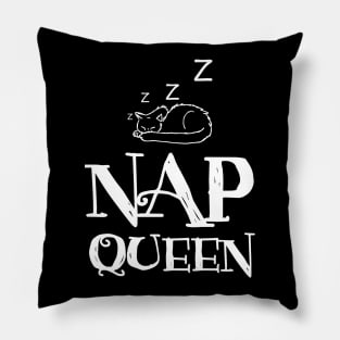 Funny Nap Queen Cat Lover Kitten Owner Pillow