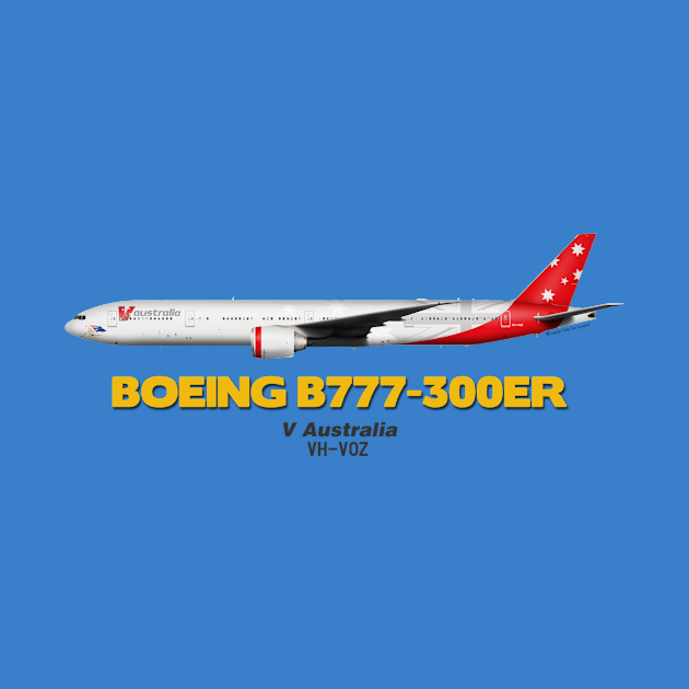 Boeing B777-300ER - V Australia by TheArtofFlying