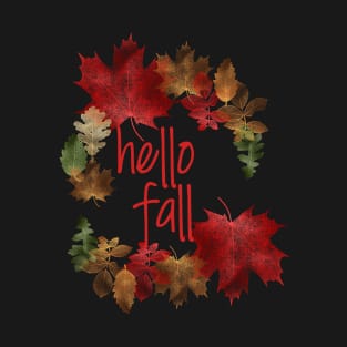 Hello Fall Pretty Fall Leaves Autumn Gift For Women T-Shirt