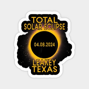 Total Solar Eclipse 2024 Leakey Texas Path Of Totality Magnet