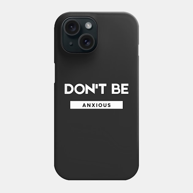 Philippians 4:6 Be Anxious for Nothing V5 Phone Case by Family journey with God