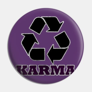 Karma recycle Pin