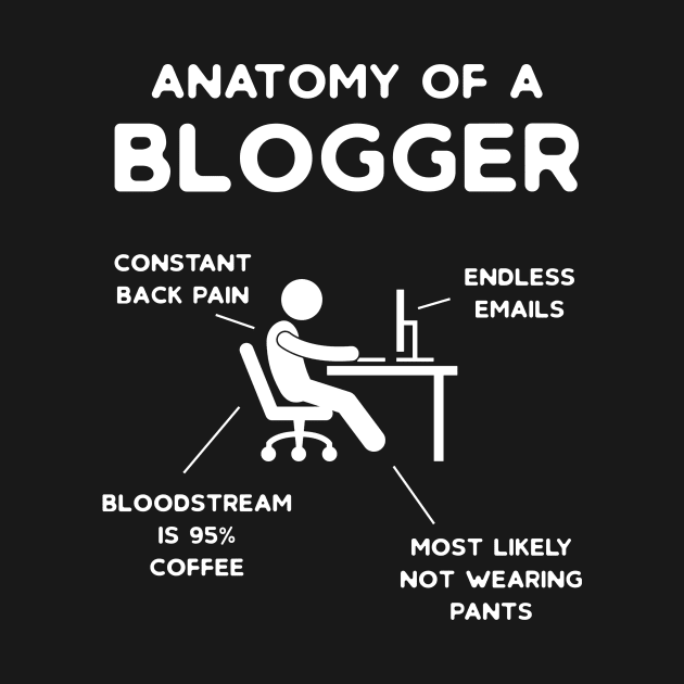 Anatomy of a Blogger by fairytalelife