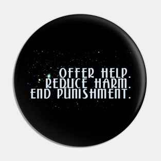 Harm Reduction Pin