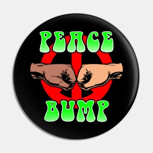 Peace Bump Fist Bump Anti-War Meme Vintage Retro Slogan Pin