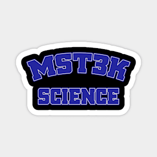 MST3k text science Magnet