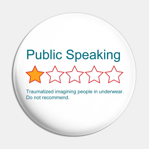 1-Star Rating: Public Speaking Pin by LethalChicken