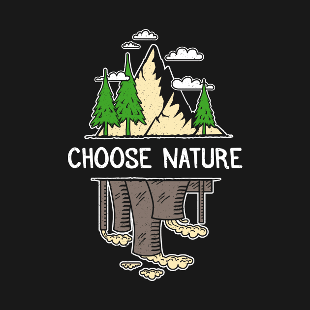 Environmental Activist - Choose Nature by bangtees