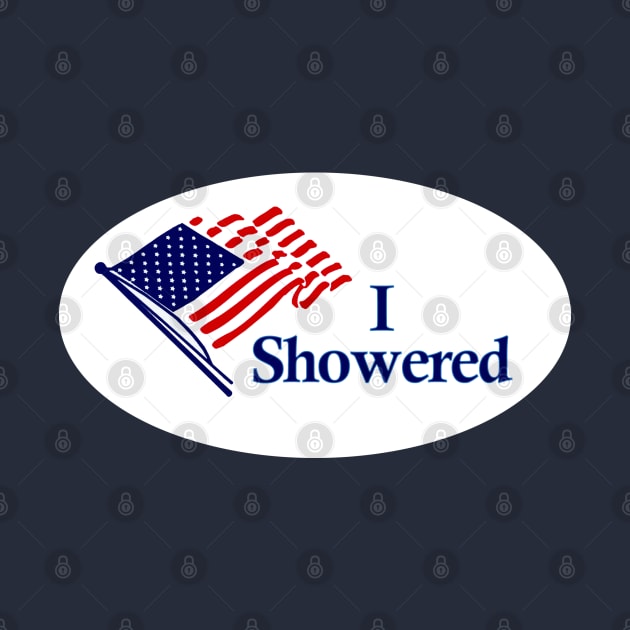 I Showered - Voting Sticker Design by karutees