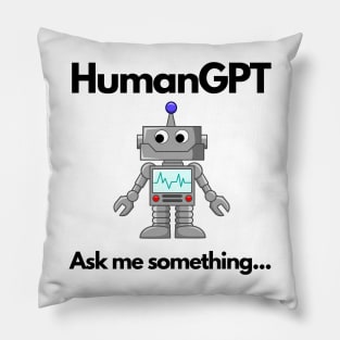 HumanGPT Pillow