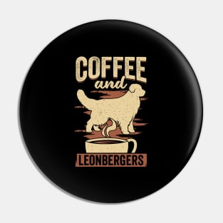 Coffee And Leonbergers Dog Lover Gift Pin