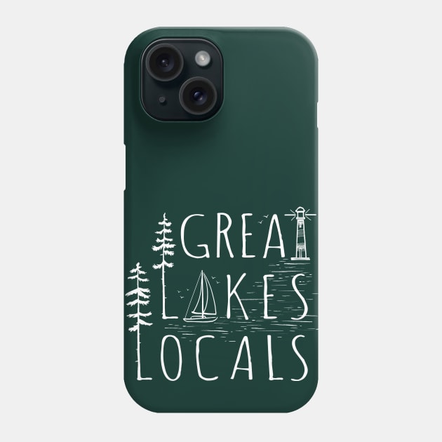 Great Lakes Locals Phone Case by GreatLakesLocals