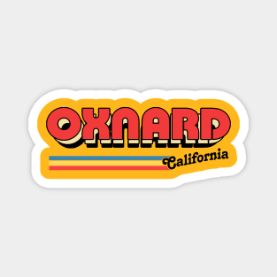 Oxnard, CA \/\/\/\ Retro Typography Design Magnet