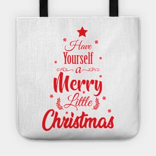 Have Yourself a Merry Christmas Tote