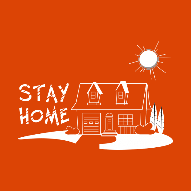 Stay Home by FA Design