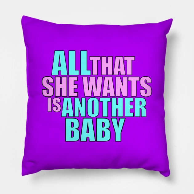 Ace Of Base All That She Wants Pillow by CoolDojoBro