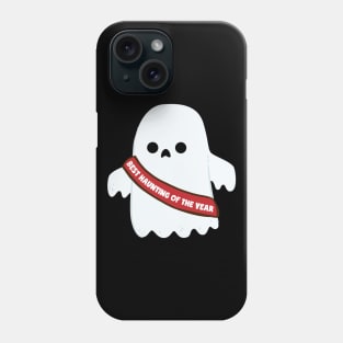 Best Haunting Of The Year Phone Case