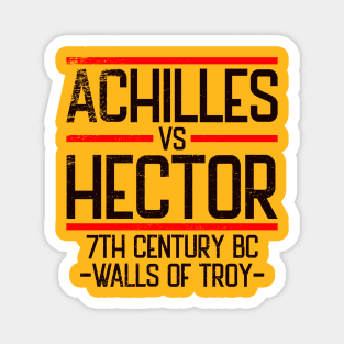 Achilles vs Hector Magnet