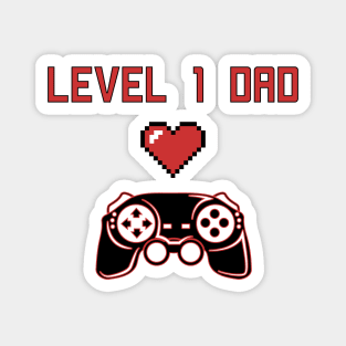 Level 1 Dad Gamer Father's Day Magnet