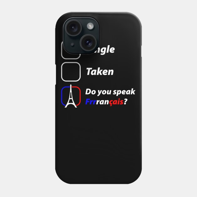Do you speak Français? Phone Case by LoveEndlessVibes
